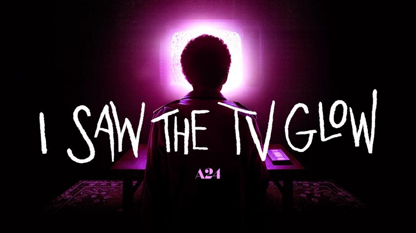 مشاهدة فيلم I Saw the TV Glow 2024 مترجم