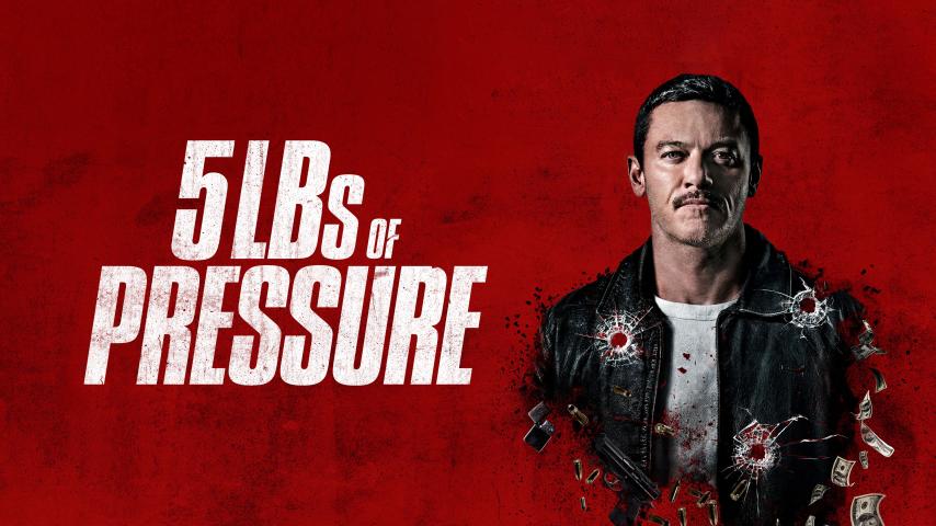 مشاهدة فيلم 5lbs of Pressure 2024 مترجم