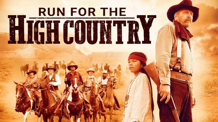 مشاهدة فيلم Run for the High Country 2018 مترجم