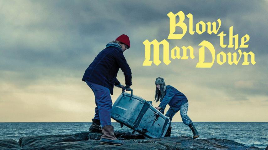 مشاهدة فيلم Blow the Man Down (2019) مترجم
