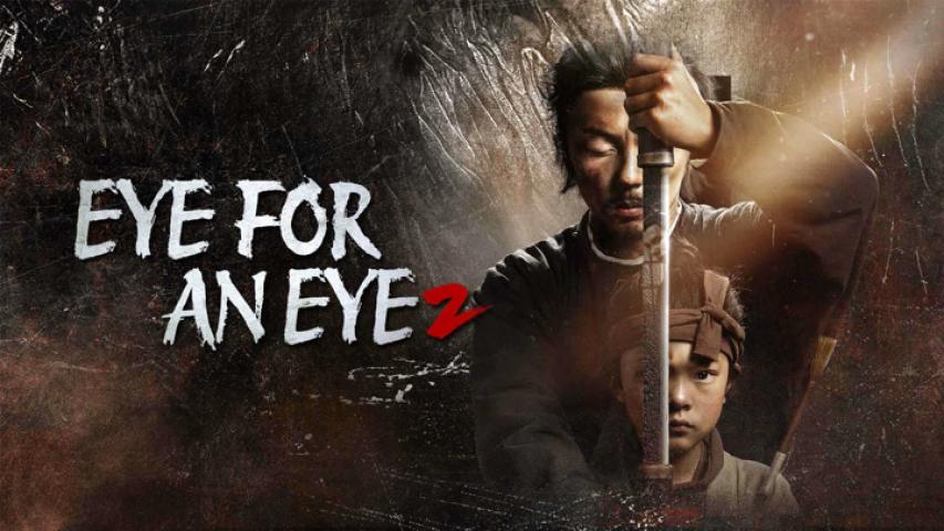 مشاهدة فيلم Eye for an Eye 2 (2024) مترجم