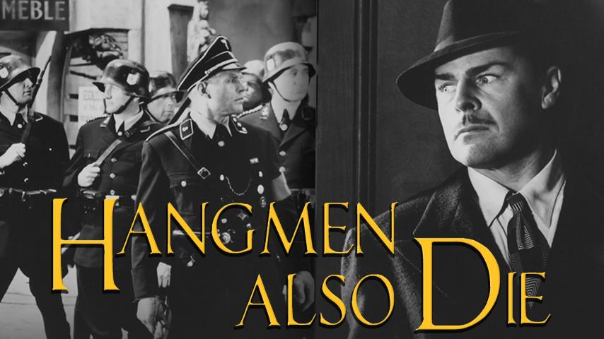 مشاهدة فيلم Hangmen Also Die! 1943 مترجم