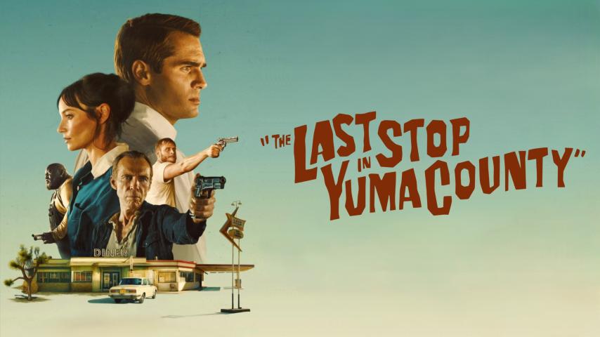 مشاهدة فيلم The Last Stop in Yuma County 2023 مترجم