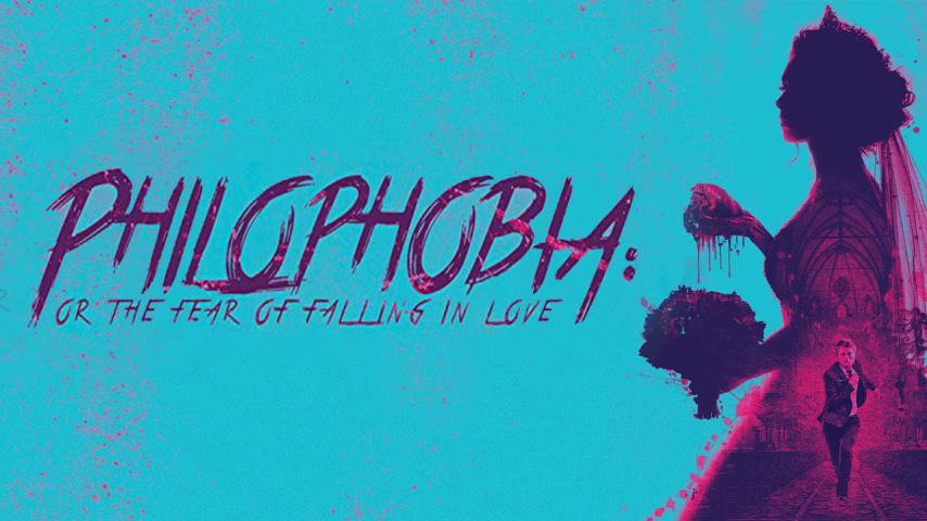 مشاهدة فيلم Philophobia: or the Fear of Falling in Love 2019 مترجم