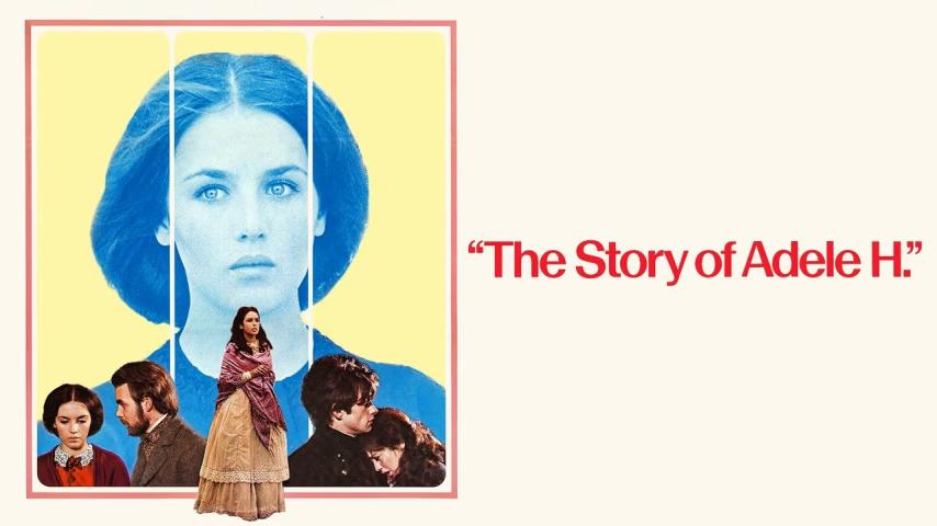 مشاهدة فيلم The Story of Adele H 1975 مترجم