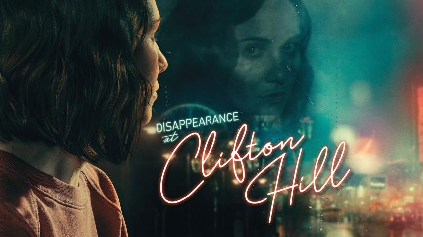 مشاهدة فيلم Disappearance at Clifton Hill (2019) مترجم