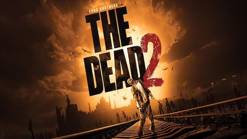 مشاهدة فيلم The Dead 2: India 2013 مترجم