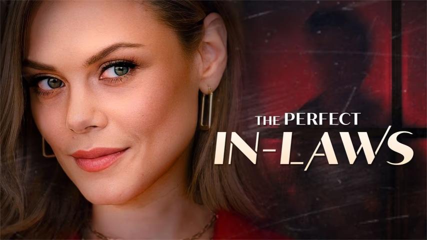 مشاهدة فيلم The Perfect In-Laws 2023 مترجم