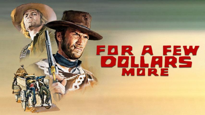 مشاهدة فيلم For a Few Dollars More 1965 مترجم