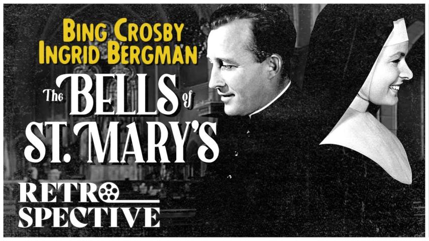 مشاهدة فيلم The Bells of St. Mary's 1945 مترجم