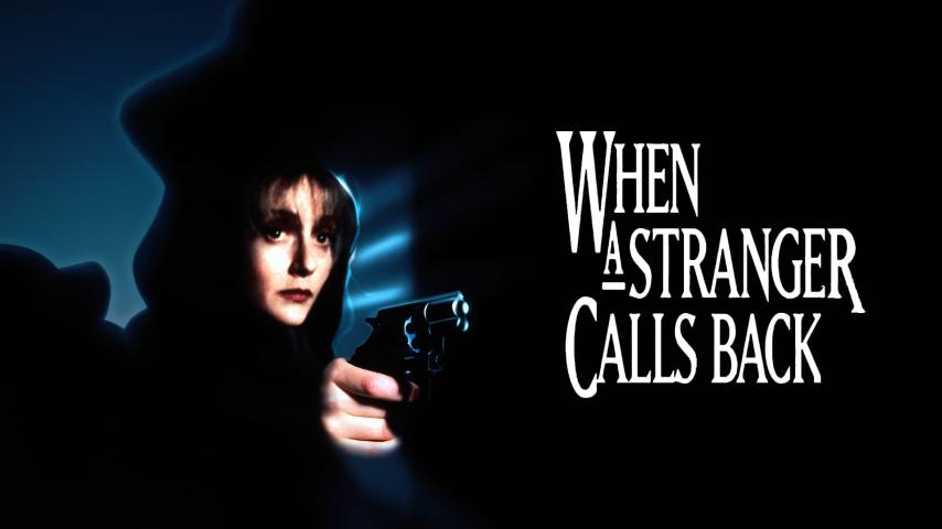 مشاهدة فيلم When a Stranger Calls Back 1993 مترجم