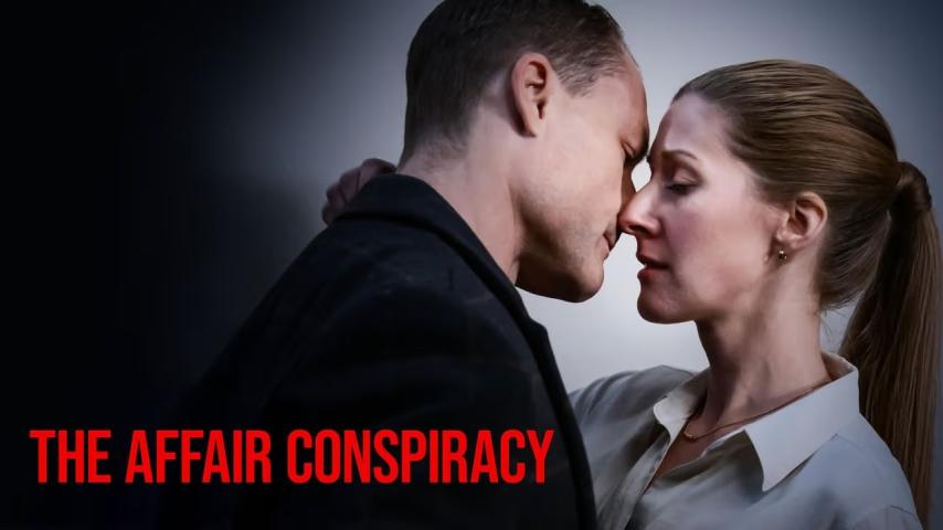 مشاهدة فيلم The Affair Conspiracy 2023 مترجم