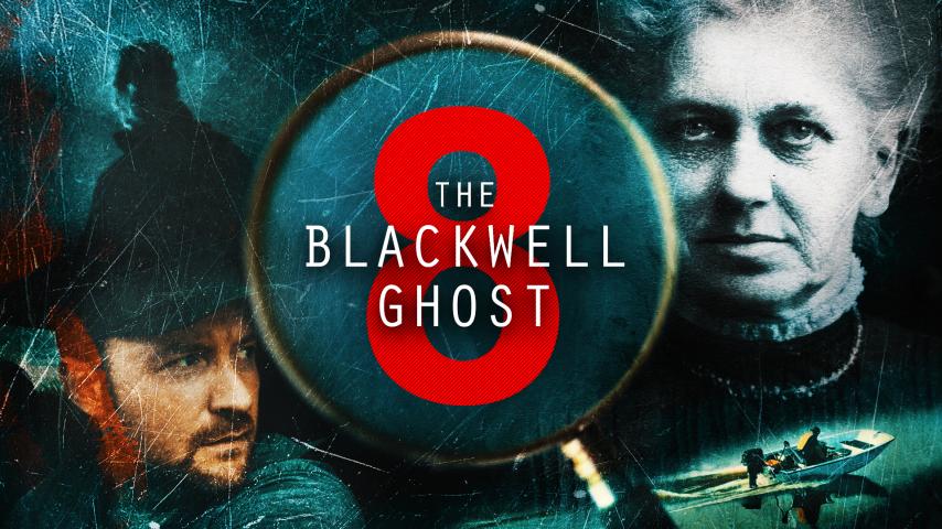 مشاهدة فيلم The Blackwell Ghost 8 2024 مترجم