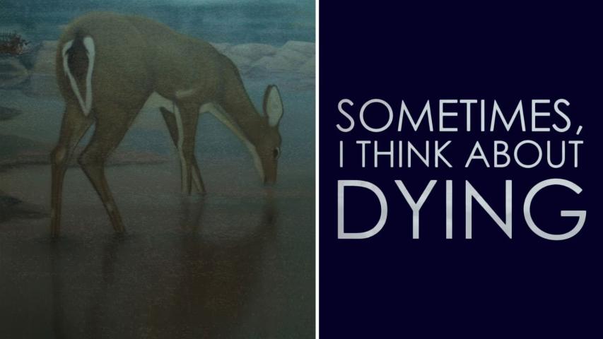 مشاهدة فيلم Sometimes, I Think About Dying (2019) مترجم