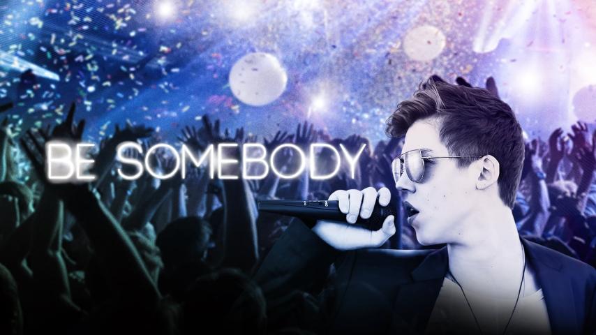 مشاهدة فيلم Be Somebody 2016 مترجم