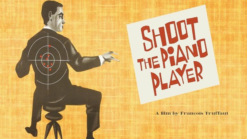 مشاهدة فيلم Shoot the Piano Player 1960 مترجم