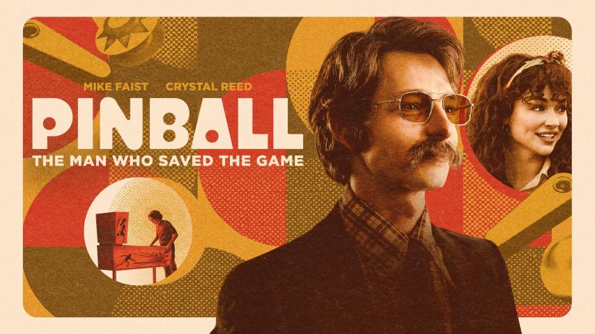 مشاهدة فيلم Pinball: The Man Who Saved the Game 2022 مترجم